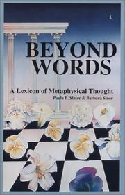 Beyond words by Paula B. Slater, Barbara Sinor