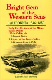 Cover of: Bright gem of the western seas: California, 1846-1852
