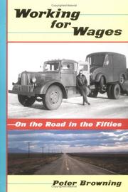 Cover of: Working for wages: on the road in the fifties