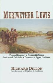 Cover of: Meriwether Lewis by Richard Dillon