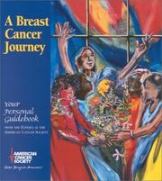 Cover of: A Breast Cancer Journey by American Cancer Society