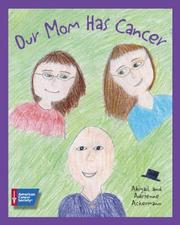 Cover of: Our Mom Has Cancer (HC)