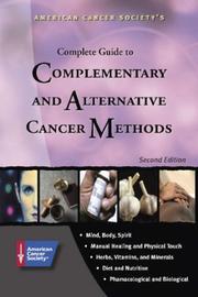 Cover of: American Cancer Society's Complete Guide to Complementary and Alternative Cancer Methods, 2nd Edition by American Cancer Society