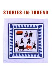 Cover of: Stories in thread: Hmong pictorial embroidery
