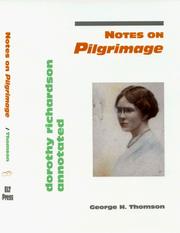 Cover of: Notes on Pilgrimage: Dorothy Richardson annotated