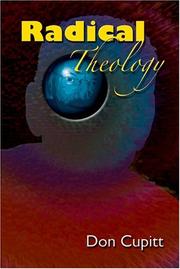 Radical Theology by Don Cupitt