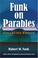 Cover of: Funk on Parables