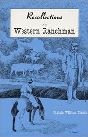 Cover of: Recollections of a Western Ranchman | French, William.