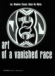Cover of: Art of a Vanished Race by Victor Michael Giammattei, Nanci Greer Reichert