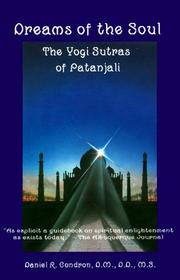 Cover of: Dreams of the soul: the Yogi sutras of Patanjali