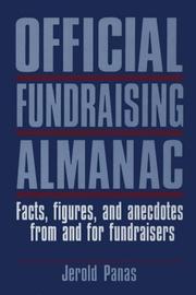 Cover of: Official fundraising almanac: facts, figures, and anecdotes from and for fundraisers
