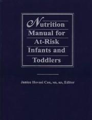Cover of: Nutrition manual for at-risk infants and toddlers