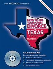 Cover of: How to Do Your Own Divorce in Texas: A Complete Kit (How to Do Your Own Divorce in Texas)