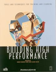 Cover of: Building High Performance: Tools and Techniques for Training and Learning