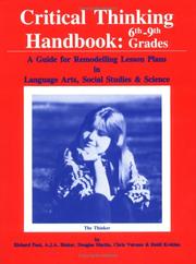 Critical Thinking Handbook 6th-9th Grades by Douglas; Vetrano, Chris; Binker, A.J.A. Et Al; Martin