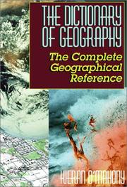 Cover of: The Dictionary of Geography: The Complete Geographical Reference (Educator's Library) (Educator's Library)