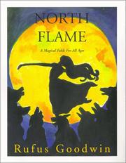 Cover of: North flame: a fable with pictures for all ages