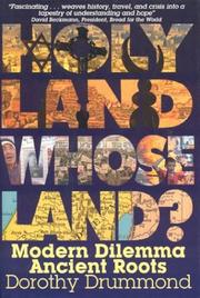 Cover of: Holy Land, Whose Land?: Modern Dilemma, Ancient Roots