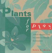 Cover of: Plants for play by Robin C. Moore