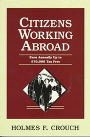 Cover of: Citizens working abroad by Holmes F. Crouch, Holmes F. Crouch