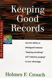 Cover of: Keeping good records by Holmes F. Crouch