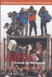 Cover of: Attacks on the Press in 2003: A Worldwide Survey by the Committee to Protect Journalists (Attacks on the Press)
