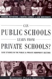 Cover of: Can Public Schools Learn From Private Schools: Case Studies in the Public and Private Nonprofit Sectors