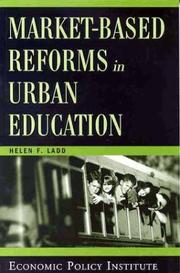 Cover of: Market-Based Reforms in Urban Education by Helen F. Ladd