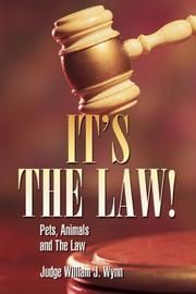 Cover of: It's the law! by William J. Wynn