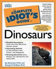 Cover of: The Complete Idiot's Guide to Dinosaurs