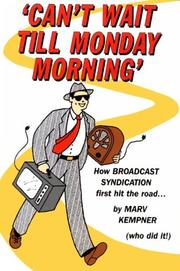 Cover of: Can't wait till Monday morning by Marvin A. Kempner