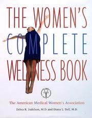 Cover of: The women's complete wellness book