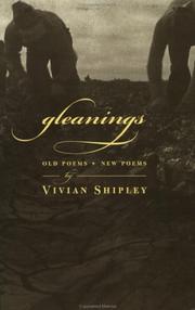 Cover of: Gleanings: old poems, new poems