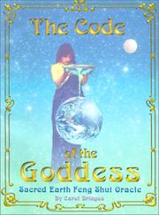 Cover of: The Code of the Goddess, Sacred Earth: Feng Shui Oracle