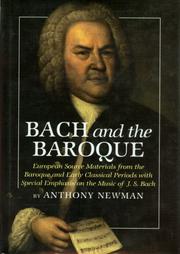 Cover of: Bach and the baroque by Anthony Newman