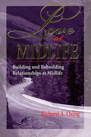 Cover of: Love at midlife: building and rebuilding relationships