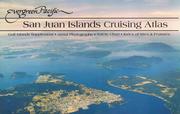 Cover of: Evergreen Pacific San Juan Islands Cruising Atlas