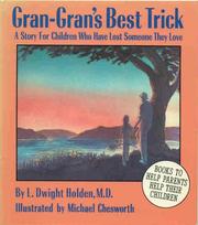 Cover of: Gran-gran's best trick by L. Dwight Holden