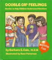 Cover of: Double-dip feelings by Barbara S. Cain