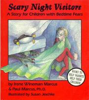 Cover of: Scary night visitors: a story for children with bedtime fears