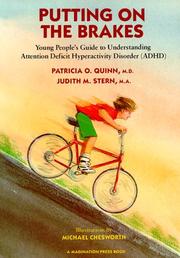 Putting on the Brakes by Patricia O. Quinn, Judith M. Stern