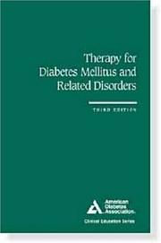 Cover of: Therapy for Diabetes Mellitus and Related Disorders (Clinical Education Series)