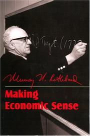 Cover of: Making Economic Sense by Murray N. Rothbard