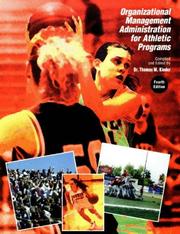 Organizational Management Administration for Athletic Programs by Thomas M. Kinder