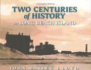 Cover of: 200 years of history on Long Beach Island / John Bailey Lloyd. by John Bailey Lloyd, John Bailey Lloyd