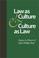 Cover of: Law as culture and culture as law
