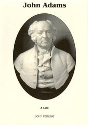 Cover of: John Adams by John E. Ferling