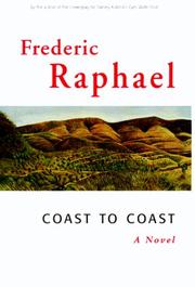Cover of: Coast to coast by Raphael, Frederic