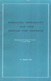 Cover of: Biblical Sexuality and the Battle for Science