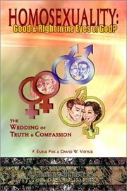 Cover of: Homosexuality: Good and Right in the Eyes of God?